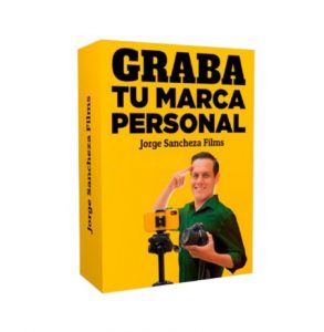 Contenido del curso Graba tu Marca Personal de Jorge Sancheza Films