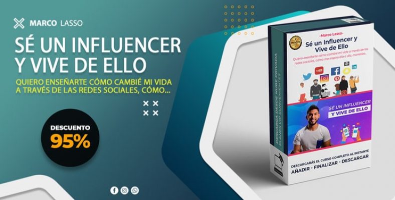 Curso Se un Influencer y Vive de Ello – Marco Lasso