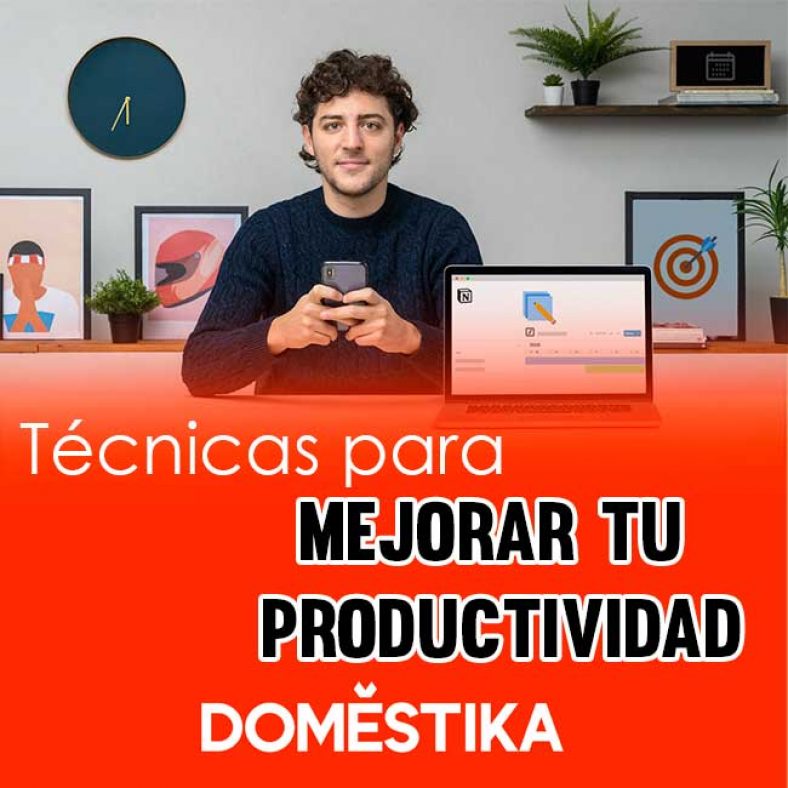 Curso Técnicas para mejorar tu productividad