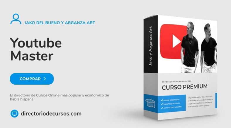 Curso Youtube Master – Jako del Bueno y Arganza Art