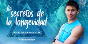 El plan de la Longevidad Ben Greenfield