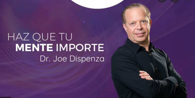 Curso Haz que Tu Mente Importe – Joe Dispenza