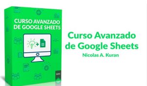 Descarga Curso Avanzado de Google Sheets