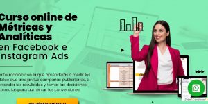 Curso Métricas y Analíticas en Facebook e Instagram Ads