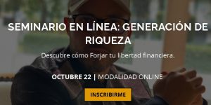 Seminario Generación de Riqueza de Gerry Sánchez
